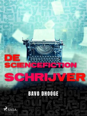 cover image of De Sciencefictionschrijver